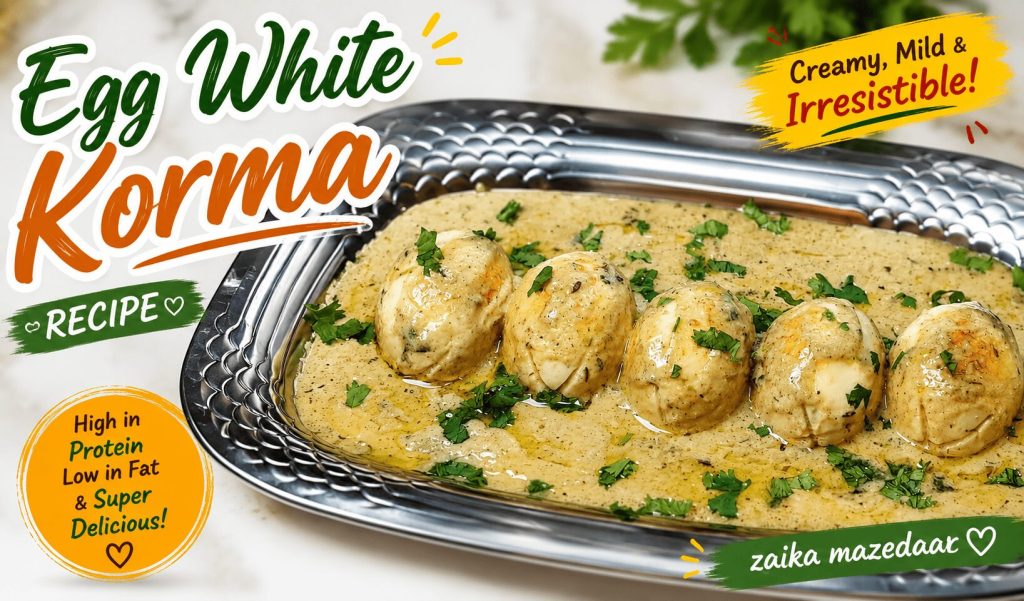 egg white korma recipe